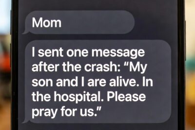 I Sent One Message After The Crash: “My Son And I Are Alive. In The Hospital. Please Pray For Us.”